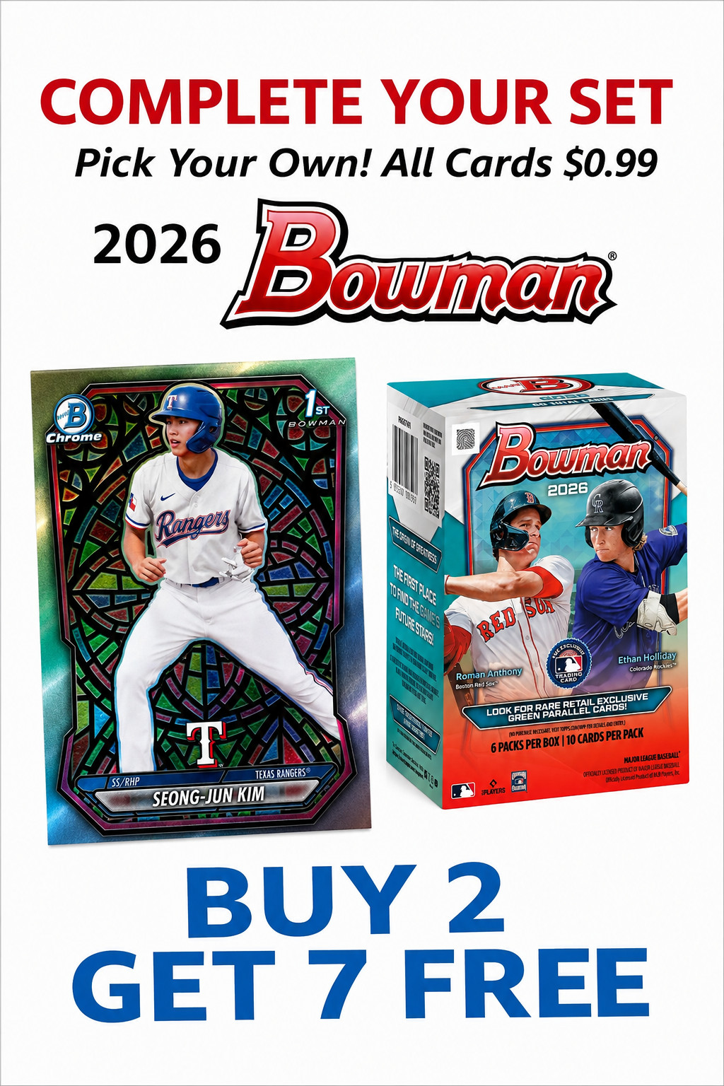 2026 Bowman **Buy 2 Get 7 More FREE** You Pick – Complete Your Set