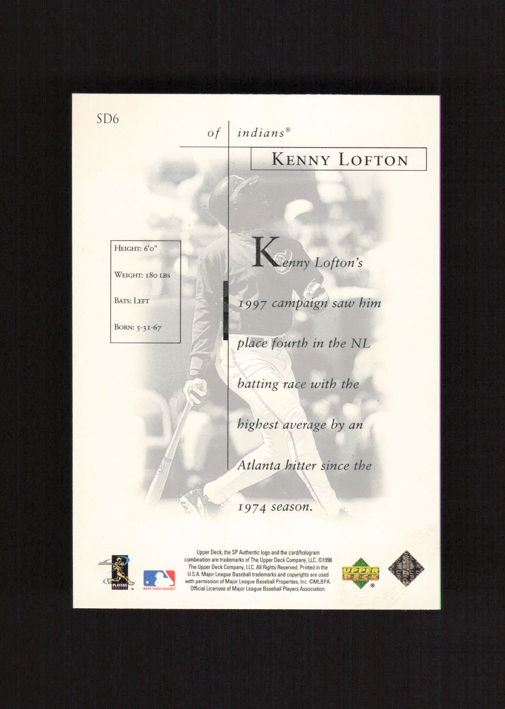 1998 SP Authentic Sheer Dominance Silver #SD6 Kenny Lofton Cleveland Indians