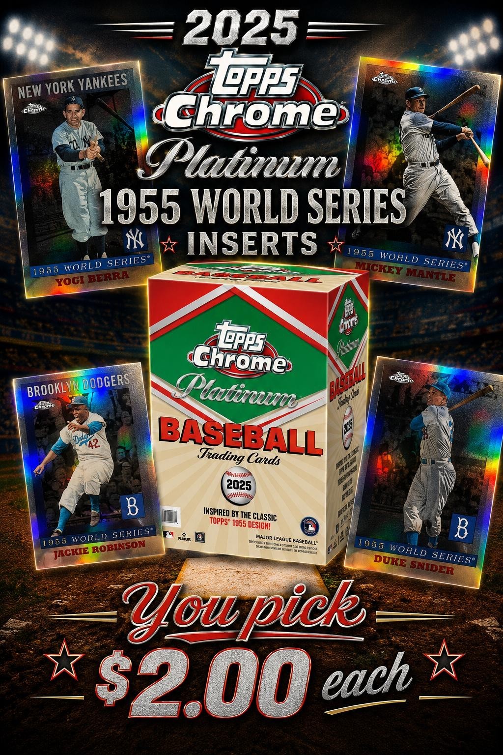 2025 Topps Chrome Platinum 1955 World Series Inserts. You Pick, $2.00 each