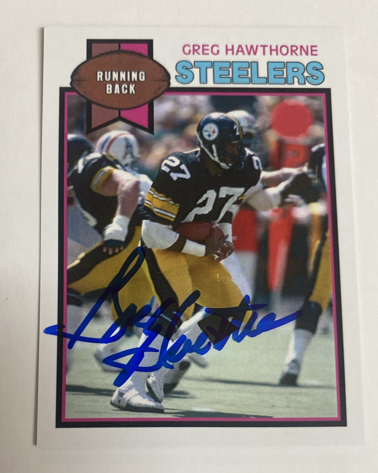 1979 Football Greg Hawthorne Signed Custom Card PIttsburgh Steelers A-861