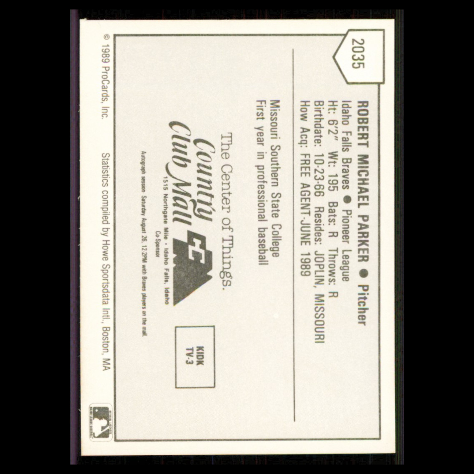 Mike Parker #2035 1989 ProCards Minor League Team Sets Idaho Falls Braves Card