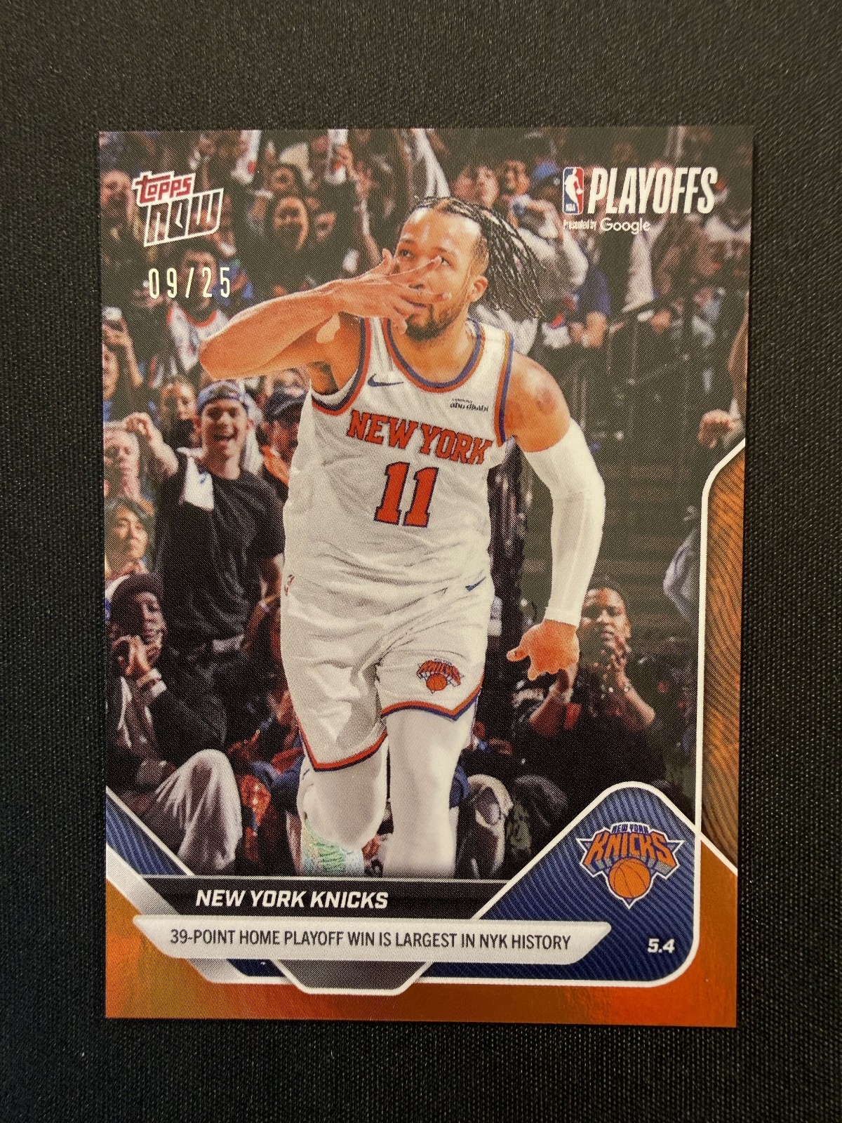 New York Knicks 39 Point Win – 2025-26 NBA Topps NOW Card 293 Orange Foil 9/25
