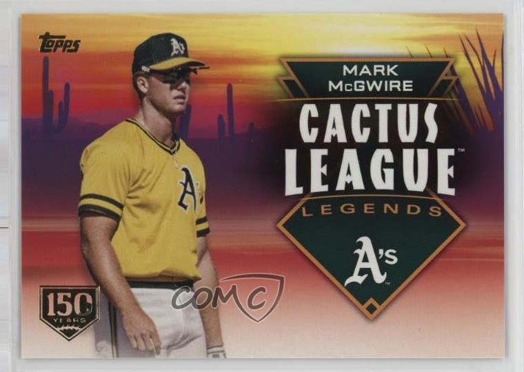 2019 Topps Cactus League Legends 150th Anniversary 58/150 Mark McGwire 13iq