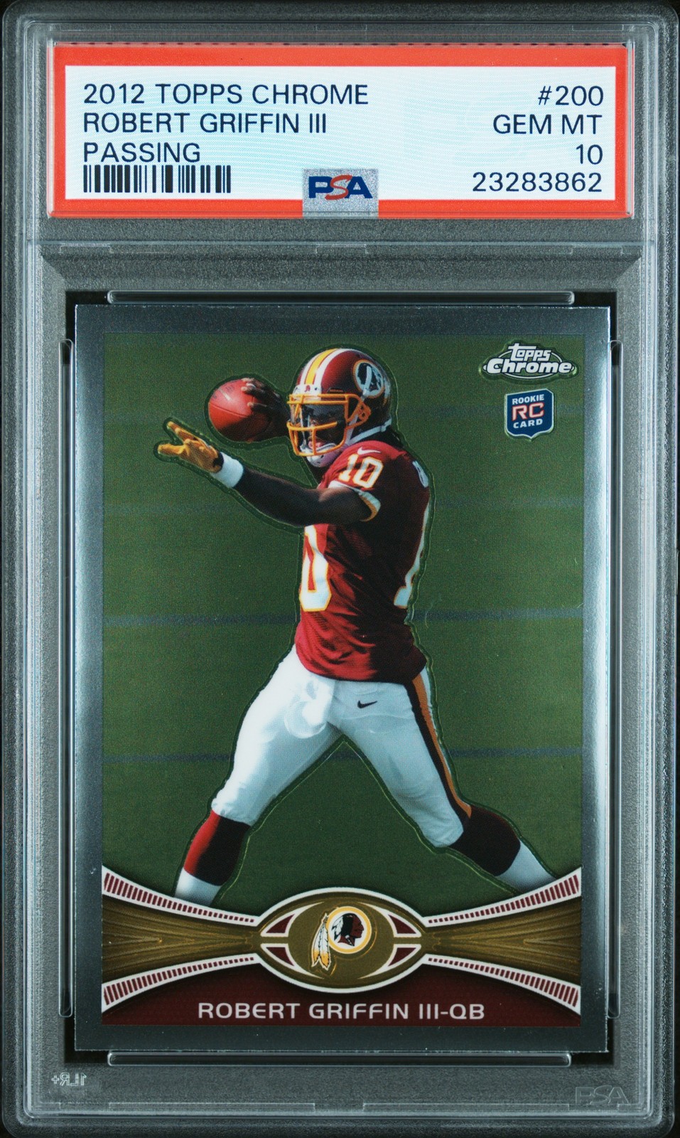 2012 TOPPS CHROME PASSING #200 ROBERT GRIFFIN III ROOKIE RC PSA 10