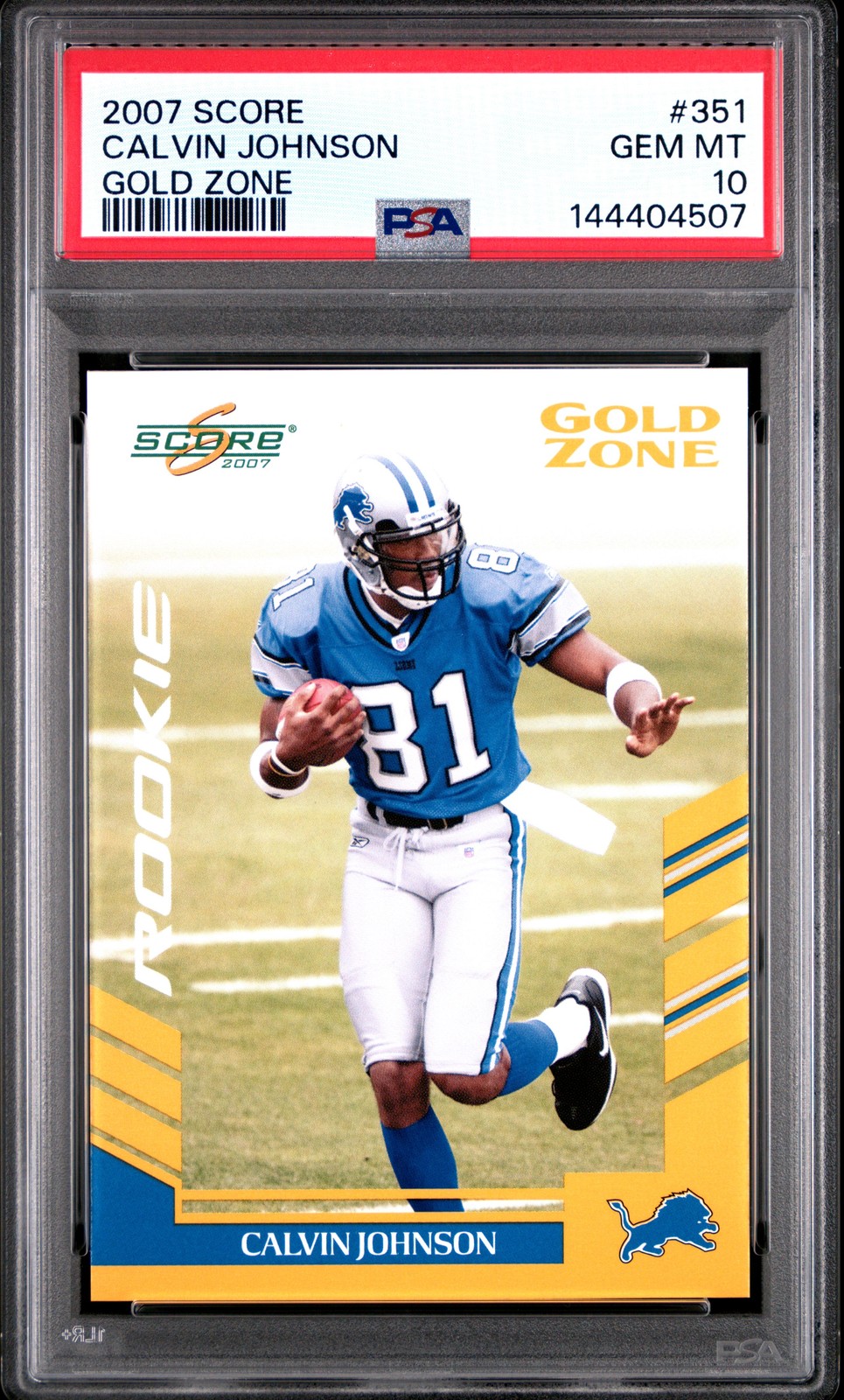 2007 SCORE GOLD ZONE #351 CALVIN JOHNSON ROOKIE RC 118/600 PSA 10