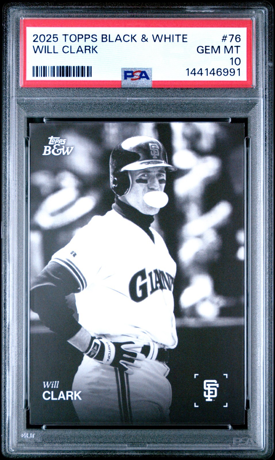 2025 Topps Black and White Baseball Will Clark #76 PSA 10 Gem Mint Giants