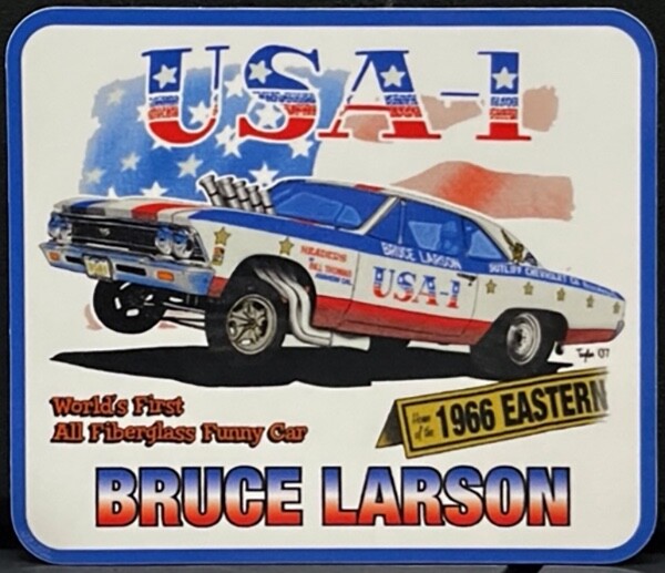 “VRHTF NHRA “USA-1 BRUCE LARSON WORLDS FIRST FIBERGLASS FC” 4″ X 3.5″ STICKER