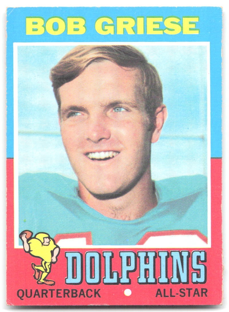 2-162 – 1971 Topps – Bob Griese #160 – Miami – Dolphins – Quarterback