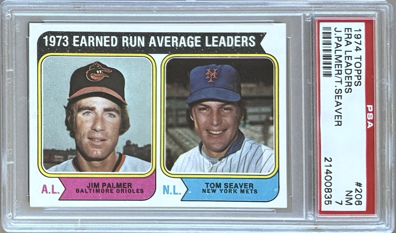 1974 TOPPS #206 TOM SEAVER & JIM PALMER HOF PSA 7 NM ERA LEADERS