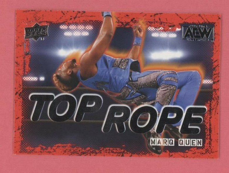 Marq Quen 2021 Upper Deck AEW 1st Edition TOP ROPE INSERT #TR-9 PRIVATE PARTY