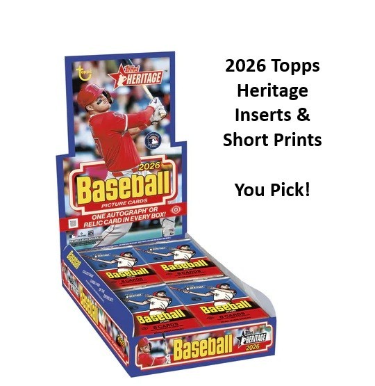 2026 Topps Heritage Inserts & Short Prints – You Pick! Complete Your Set!