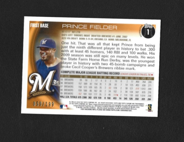 2010 Topps Chrome Prince Fielder #1 Blue Refractor 50/199 [Read Description]