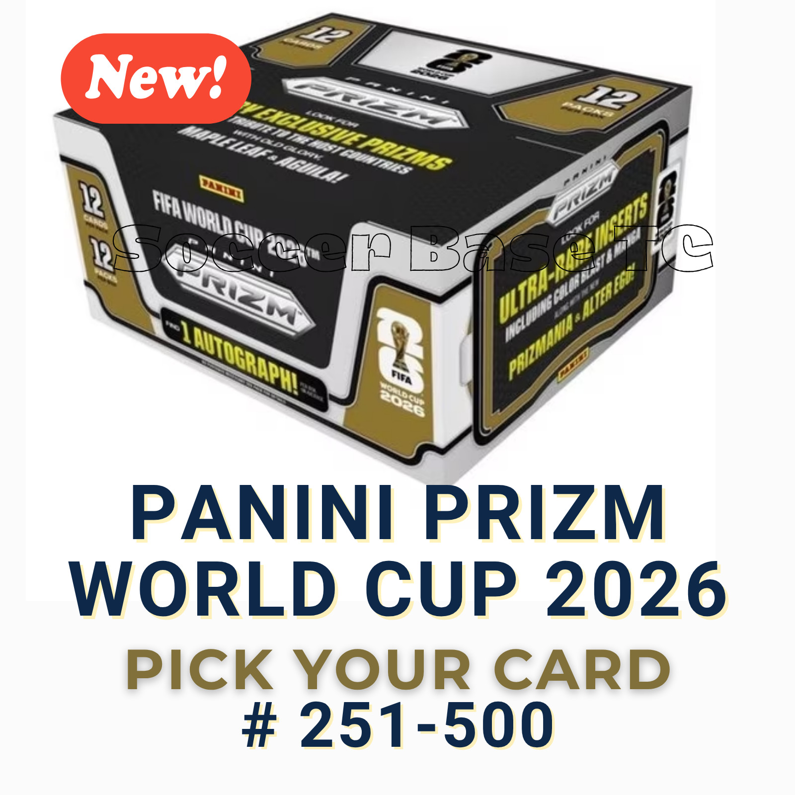 2026 Panini Prizm World Cup – Pick Your Card – 251-500 COMPLETE YOUR SET