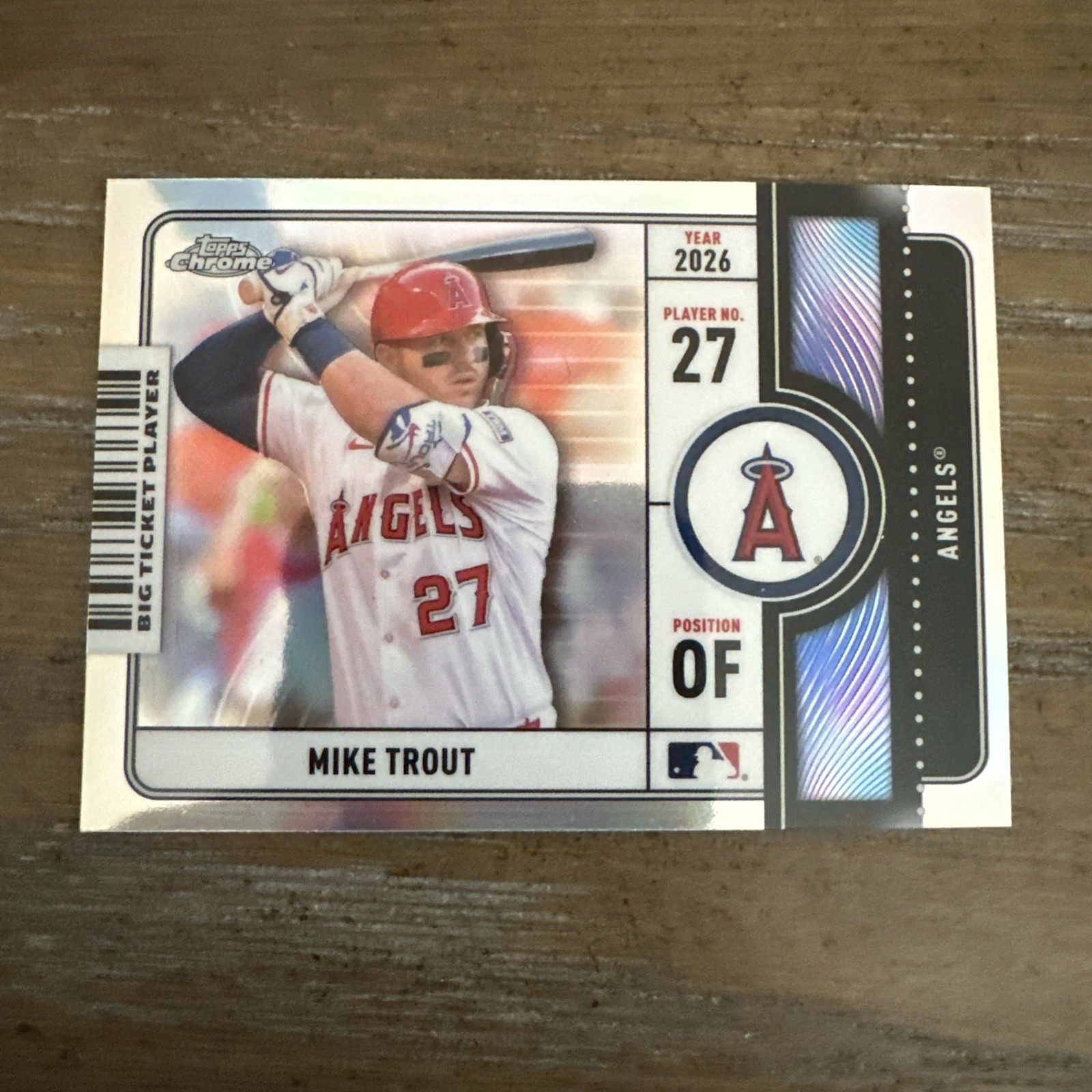 2026 Topps Chrome Mike Trout ADMIT ONE Angels BTP 1
