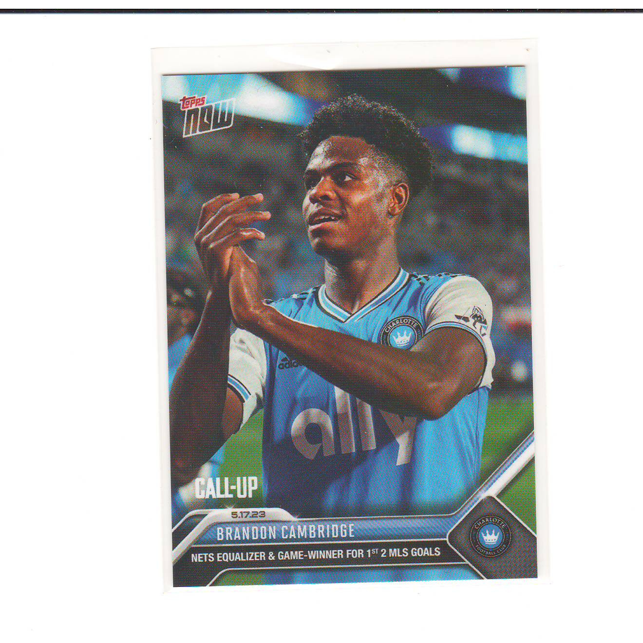 2023 Topps Now MLS #108 Brandon Cambridge CALL-UP XRC