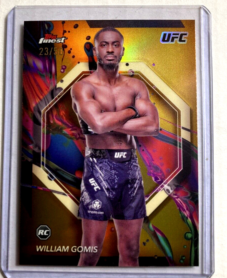 #’d/50- 2024 Topps Finest UFC #82- William Gomis Gold Refractor Sp Rc #’d 23/50