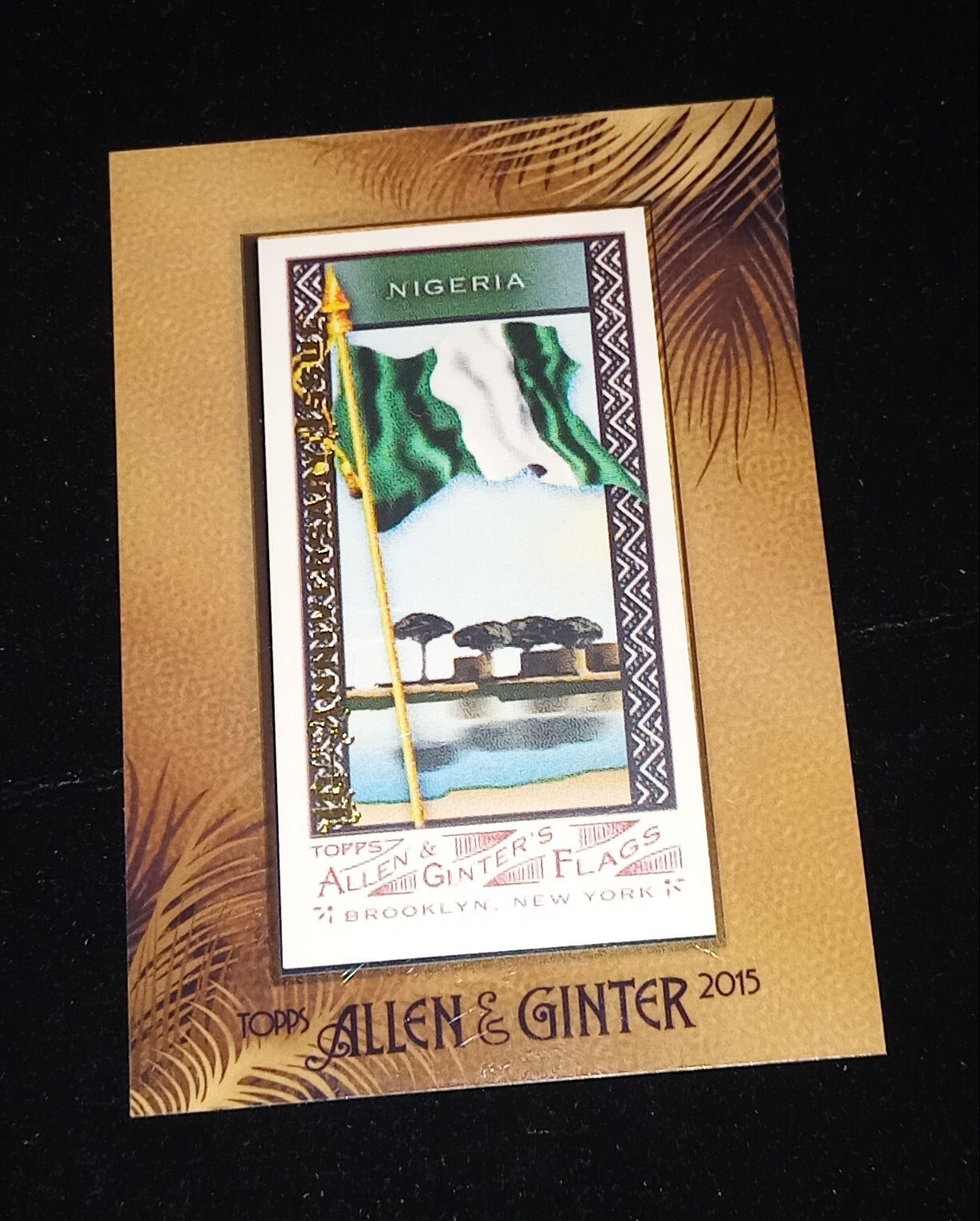 2015 Allen & Ginter 2007 Flags Of All Nations NIGERIA 10th Anniversary Card