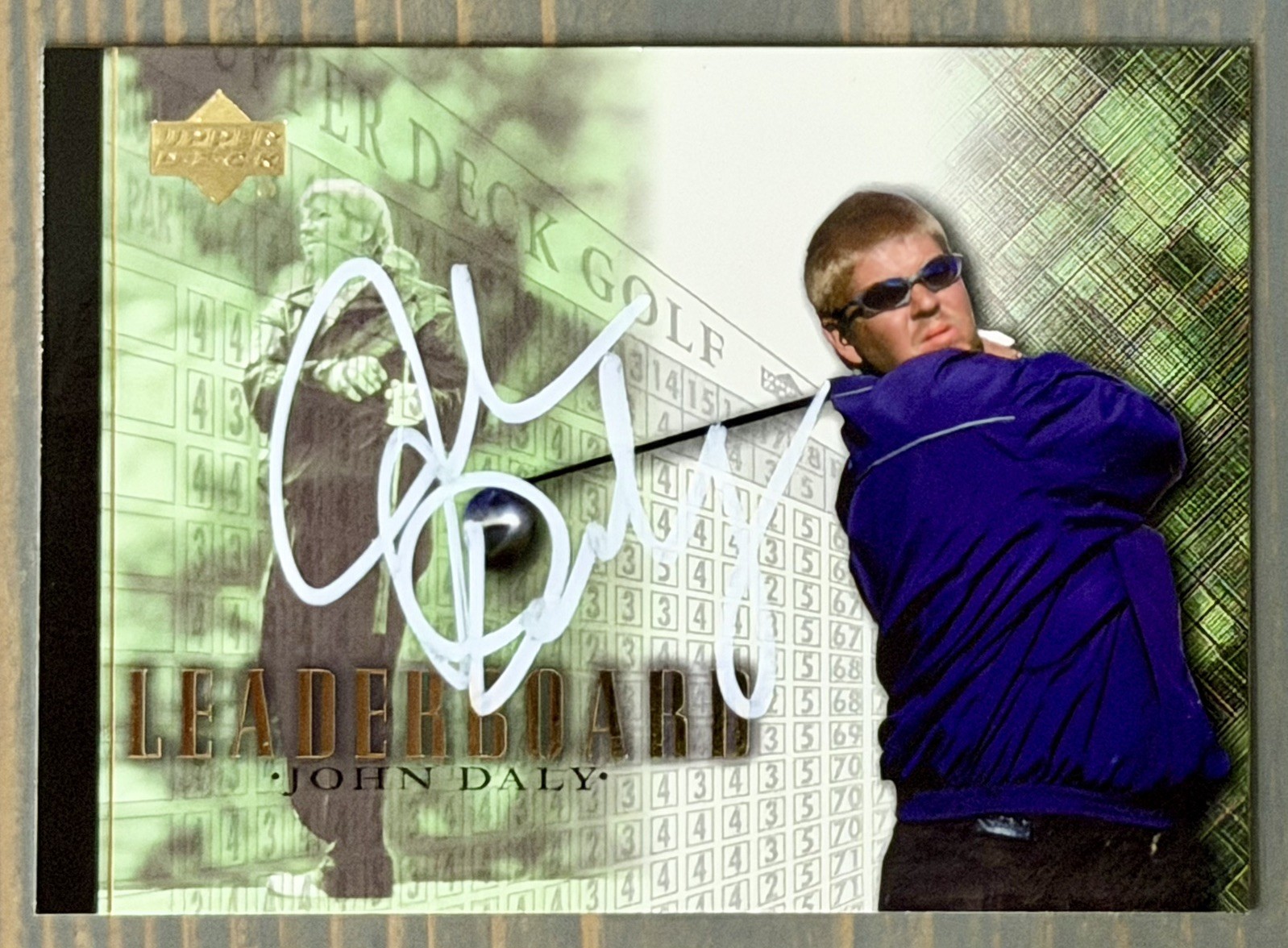 2001 Upper Deck Leaderboard John Daly Signed/Auto Card #89 SWAU Witness