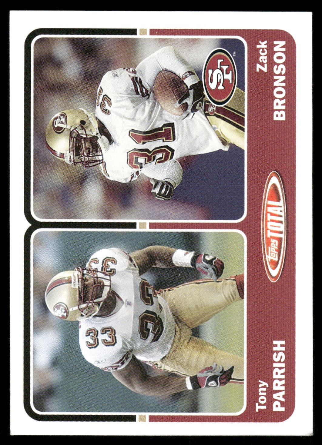 2003 Topps Total #428 Tony Parrish / Zack Bronson