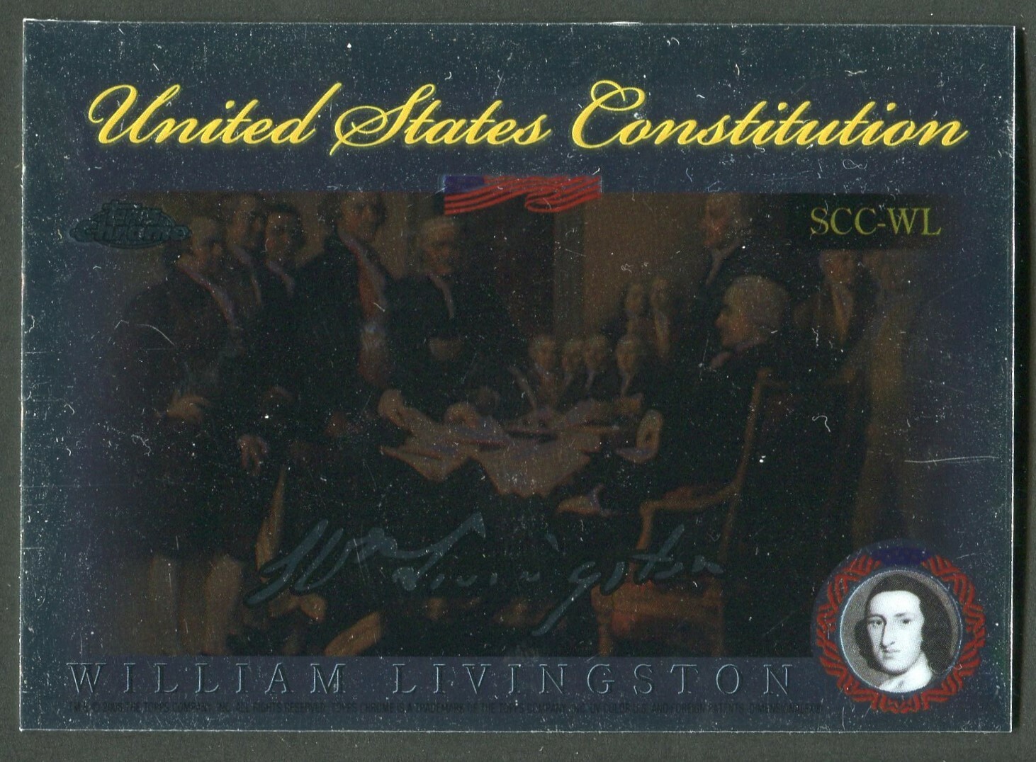 (1) William Livingston 2006 Topps Chrome United States Congress #WL