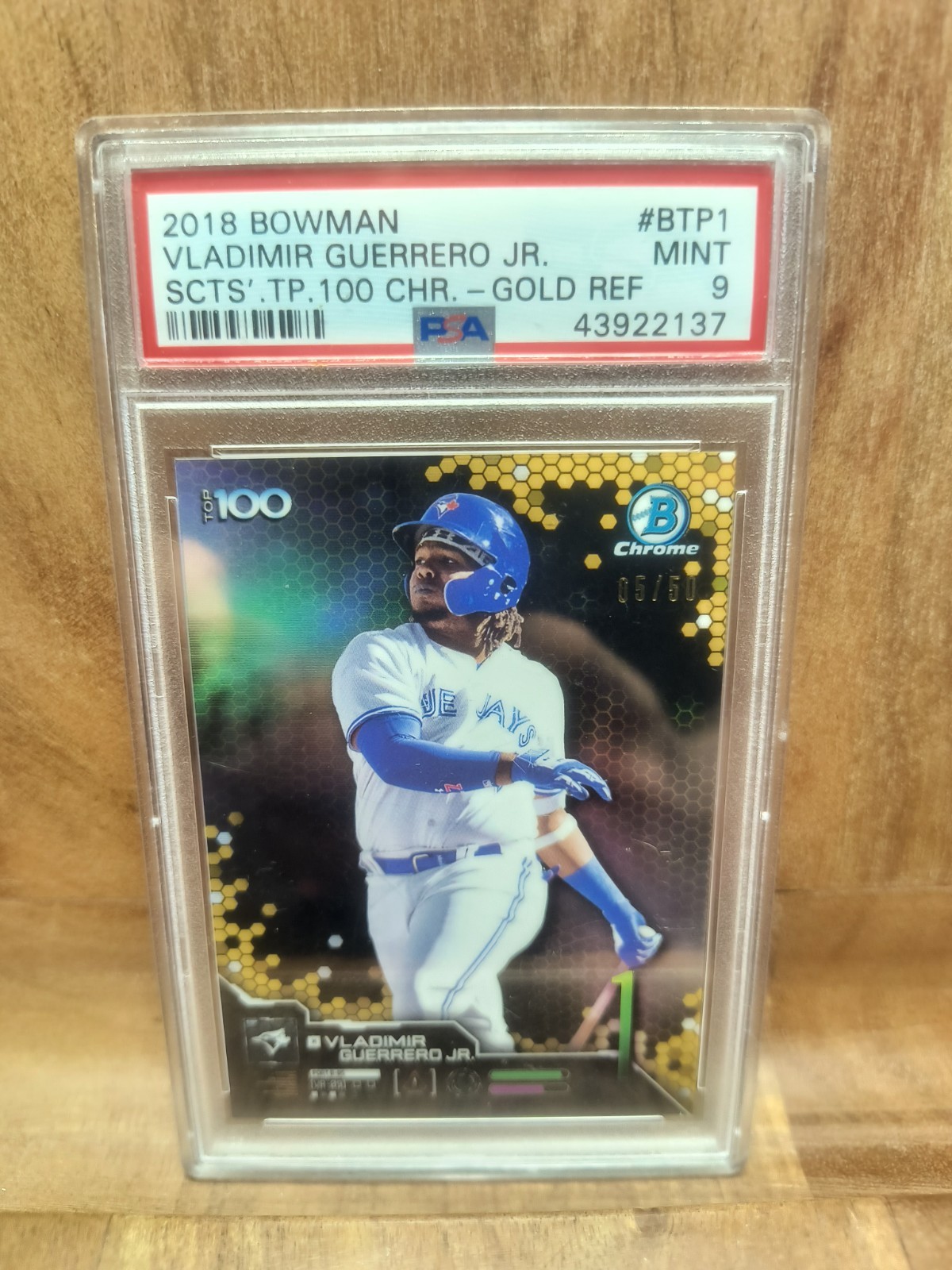 Bowman 2018 Scouts’ Top 100 Vladimir Guerrero Jr. BTP-1 Gold /50 PSA 9