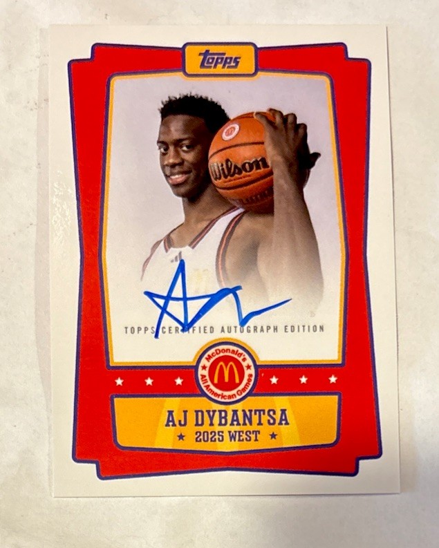 2025 Topps Chrome McDonald’s AJ Dybantsa Event On Card Auto #EA-AD 1st Pick Read