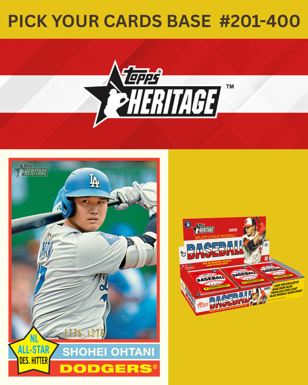 2025 Topps Heritage Baseball BASE #201-400 You Pick & Complete a Set! *PRESALE