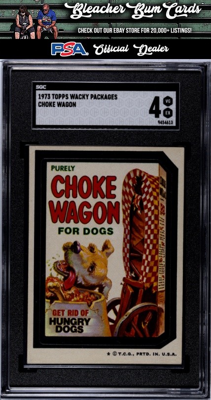 1973 Topps Wacky Packages Choke Wagon SGC 4