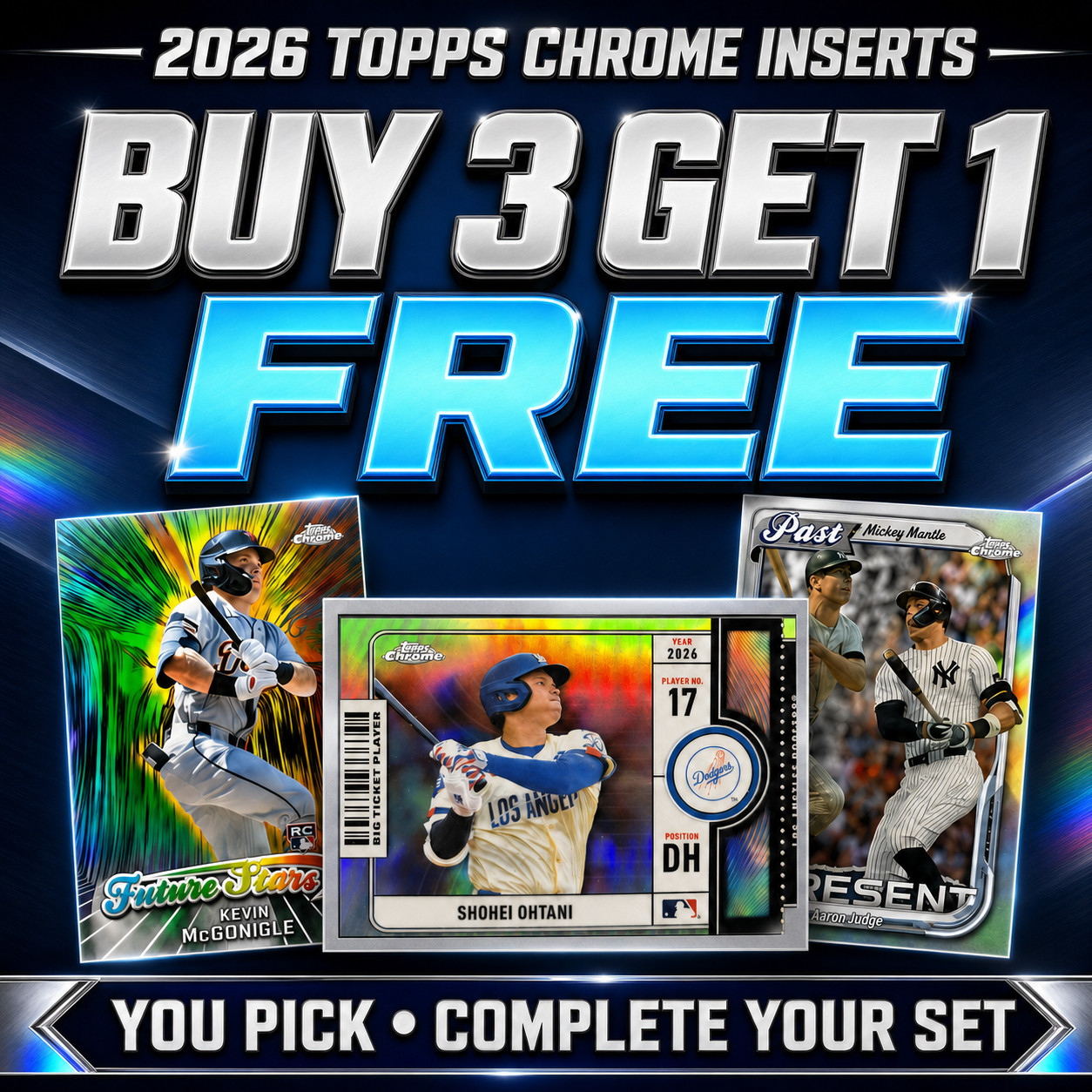 2026 Topps Chrome Baseball Card Inserts You Pick Complete Your Set