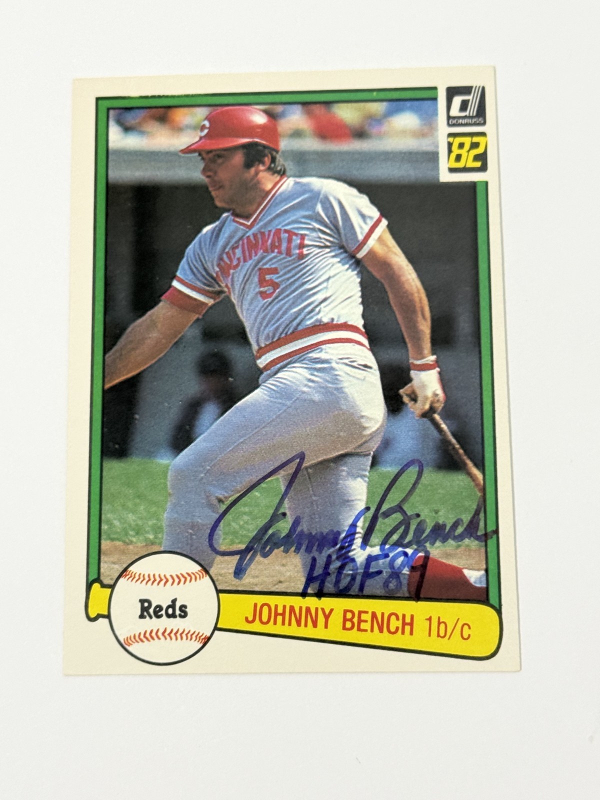 1982 Donruss Autographed Vintage Johnny Bench HOF 1989 Reds