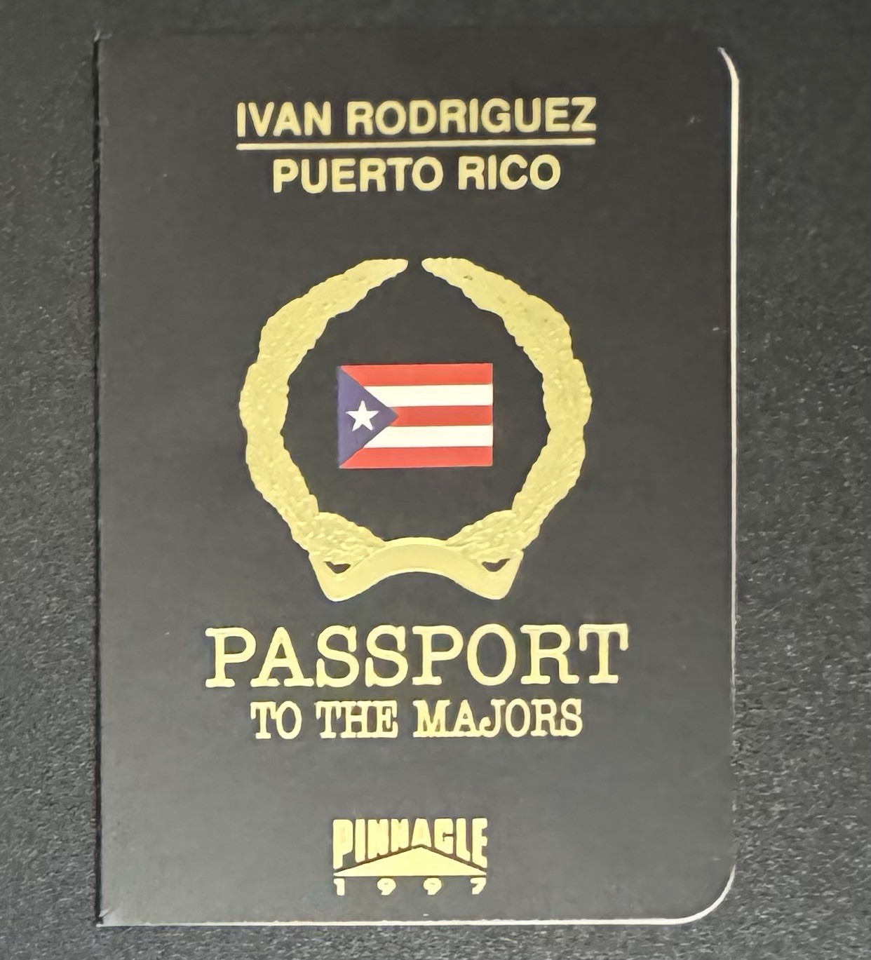 Ivan Rodriguez 1997 Pinnacle Passport To The Majors #12 – Puerto Rico