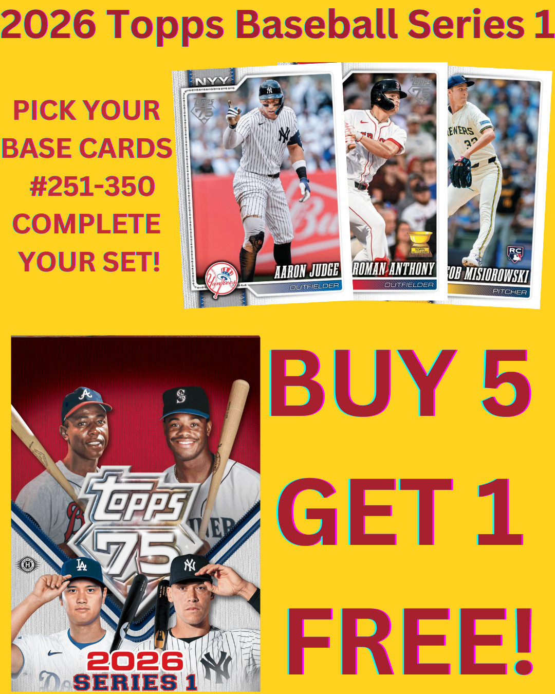 2026 Topps Baseball Series 1 BASE SINGLES #251-350 You Pick! *PRESALE