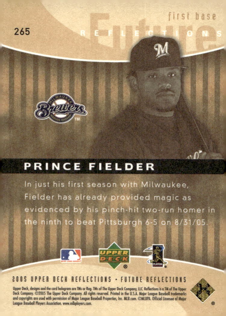 2005 Upper Deck Reflections #265 Prince Fielder Roolie RC