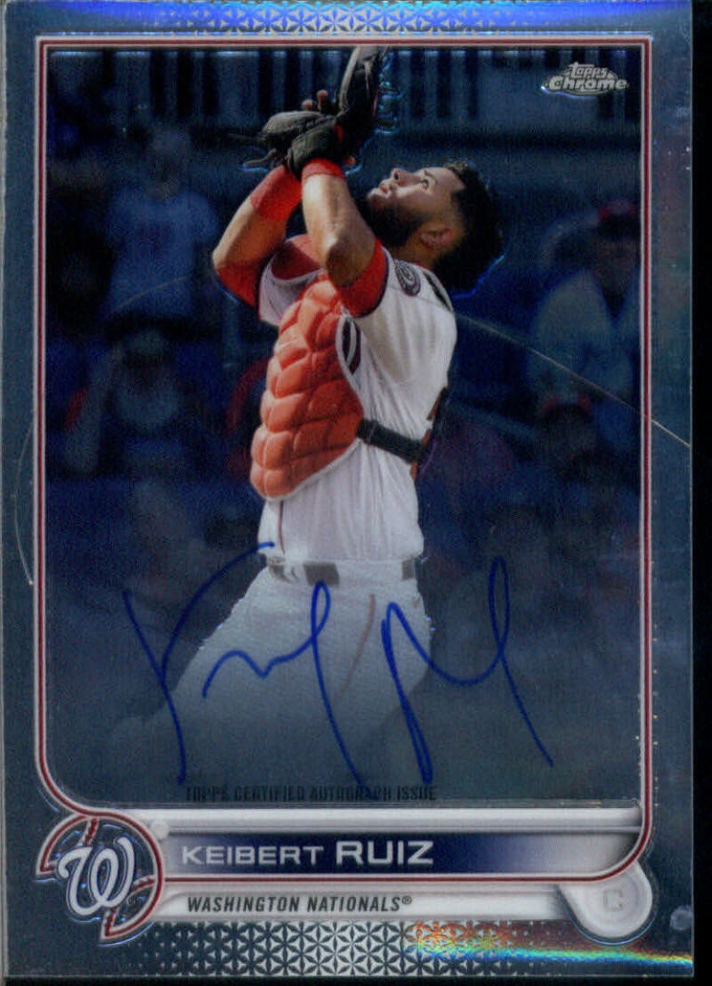 2022 TOPPS CHROME VETERAN #CVA-KR KEIBERT RUIZ AUTO WASHINGTON NATIONALS BASEBAL