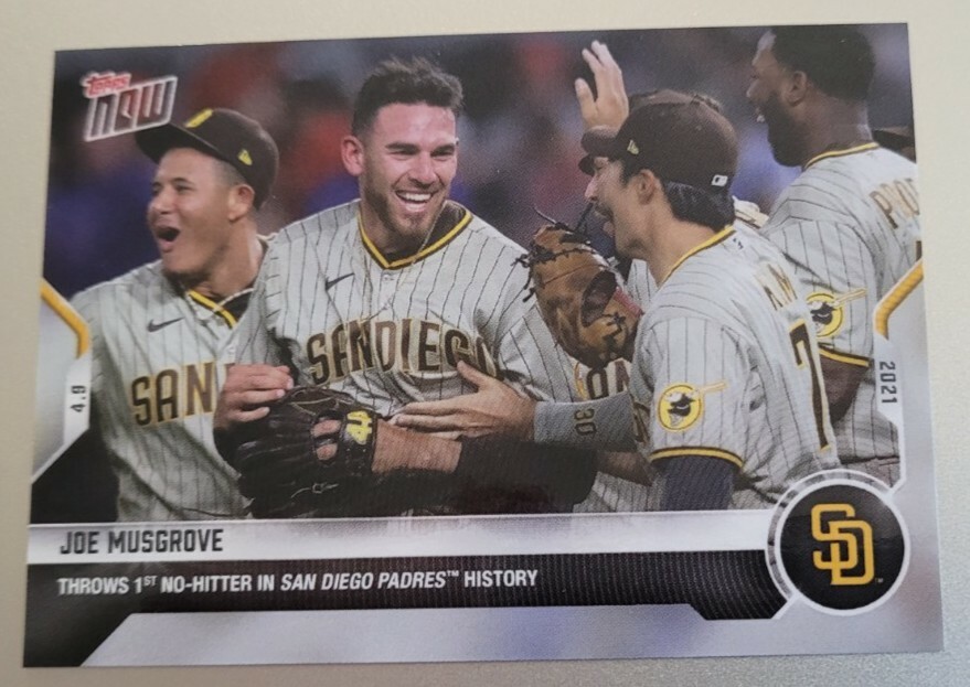2021 Topps Now #58 JOE MUSGROVE Throws 1st No-Hitter In San Diego Padres History