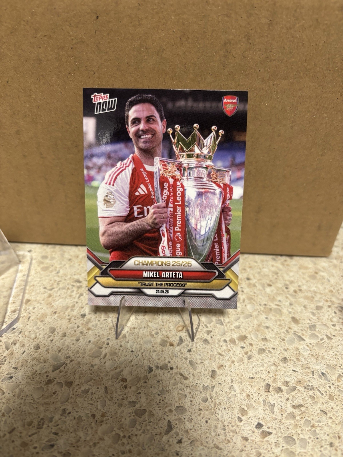 2026 Topps Now Mikel Arteta #001 “Trust The Process” Arsenal Champions 25/26