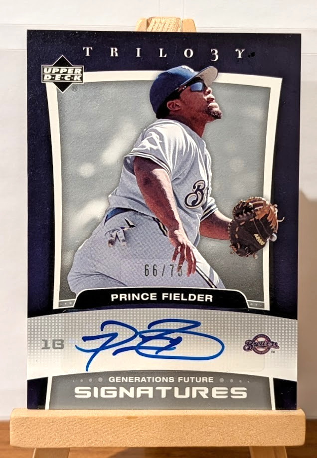 2005 UD Trilogy Prince Fielder Generations Future Rookie Autograph RC #d /75