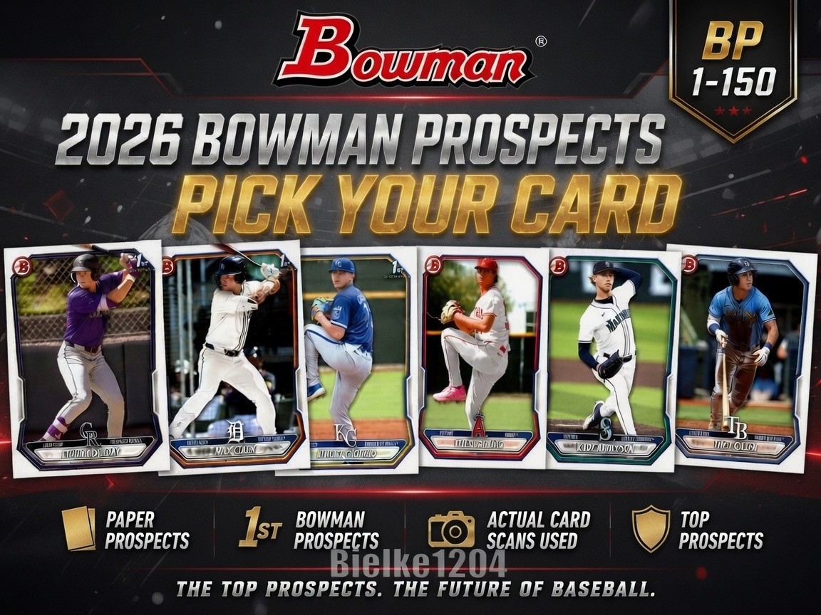 2026 Bowman Prospects BP-1 – BP-150 You Pick! Complete Your Set