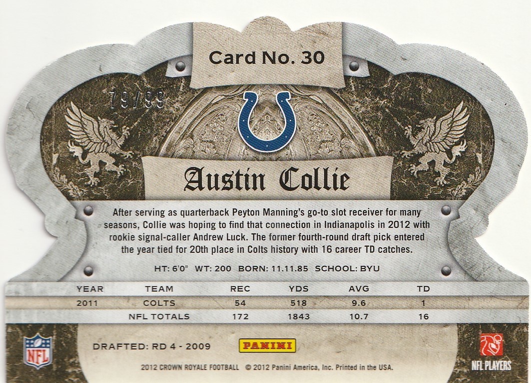 2012 Crown Royale Gold Holofoil #30 Austin Collie/99
