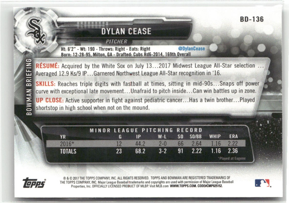 2017 BOWMAN DRAFT #BD-136 DYLAN CEASE CHICAGO WHITE SOX