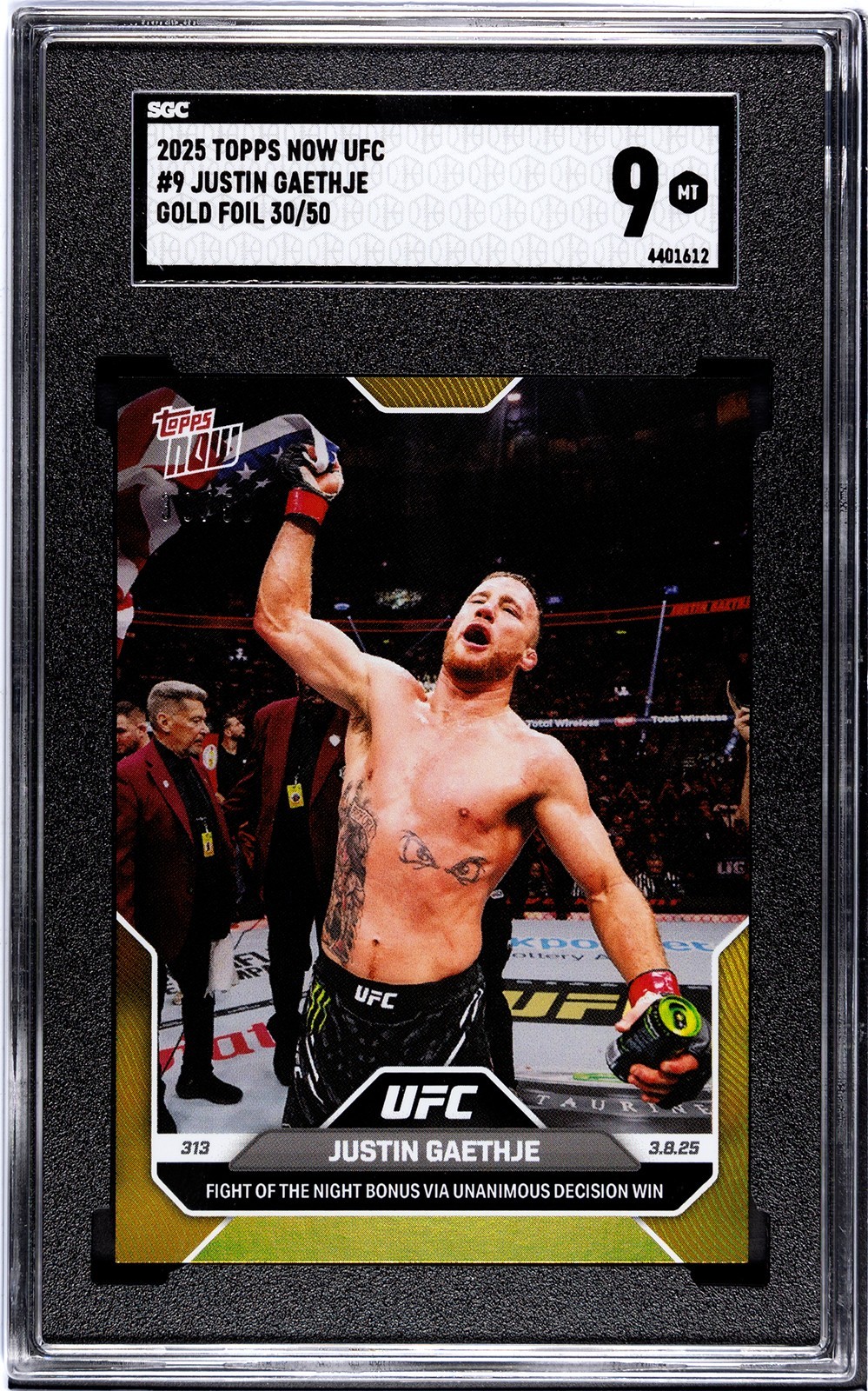 2025 Topps Now UFC #9 Justin Gaethje UFC 313 Gold Foil #/50 SGC 9 Mint
