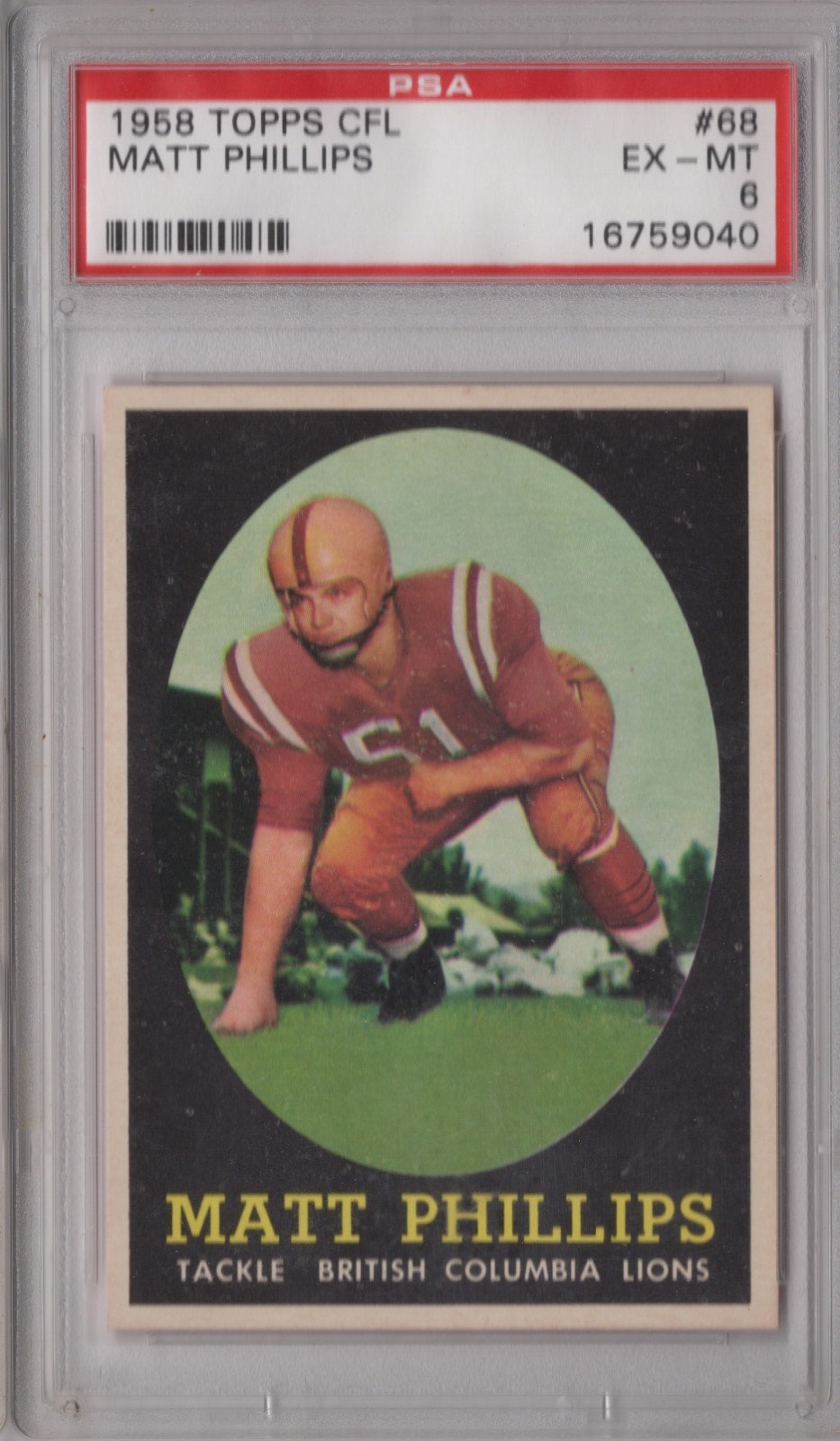 Matt Phillips 1958 Topps CFL PSA 6 EX-MT Graded Card British Columbia Lions #68