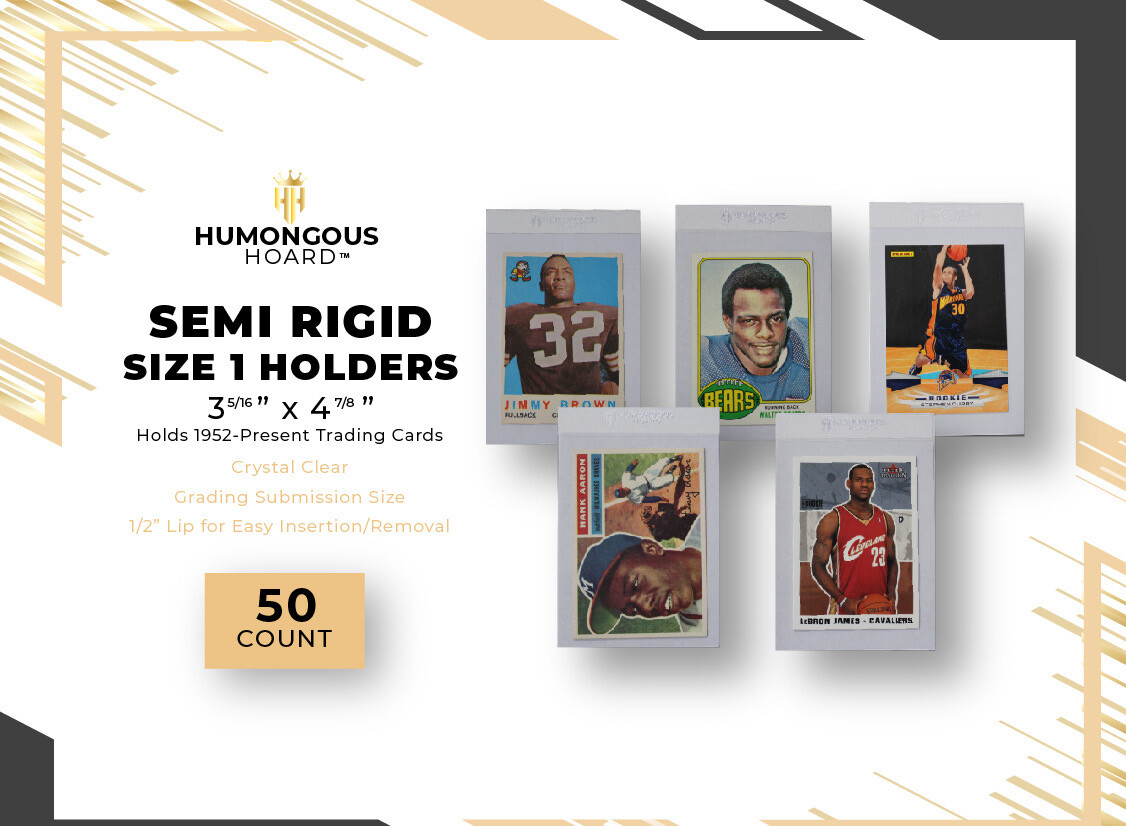 (50) Humongous Hoard Semi Rigid Size 1 Grading Submission 3 5/16 x 4 7/8″
