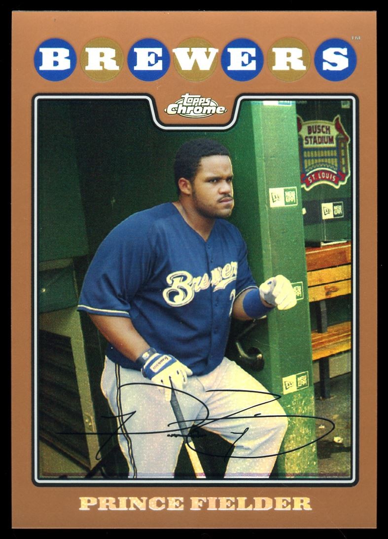 2008 Topps Chrome Copper Refractor #120 Prince Fielder /599