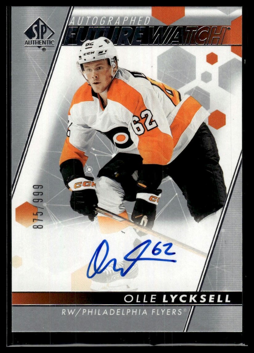 2022-23 SP Authentic #157 Olle Lycksell #/999 RC AU SN, RC, AU