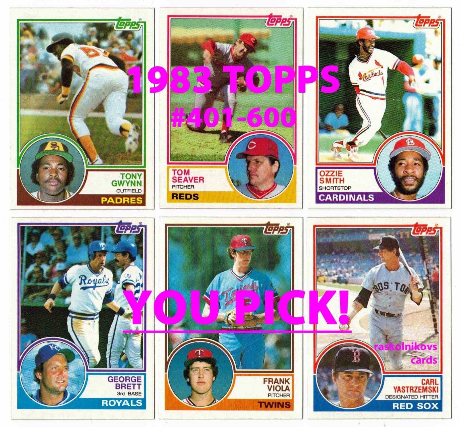 1983 TOPPS Baseball #401-600 Complete Your Set $2 or 2 Card Minimum YOU PICK!
