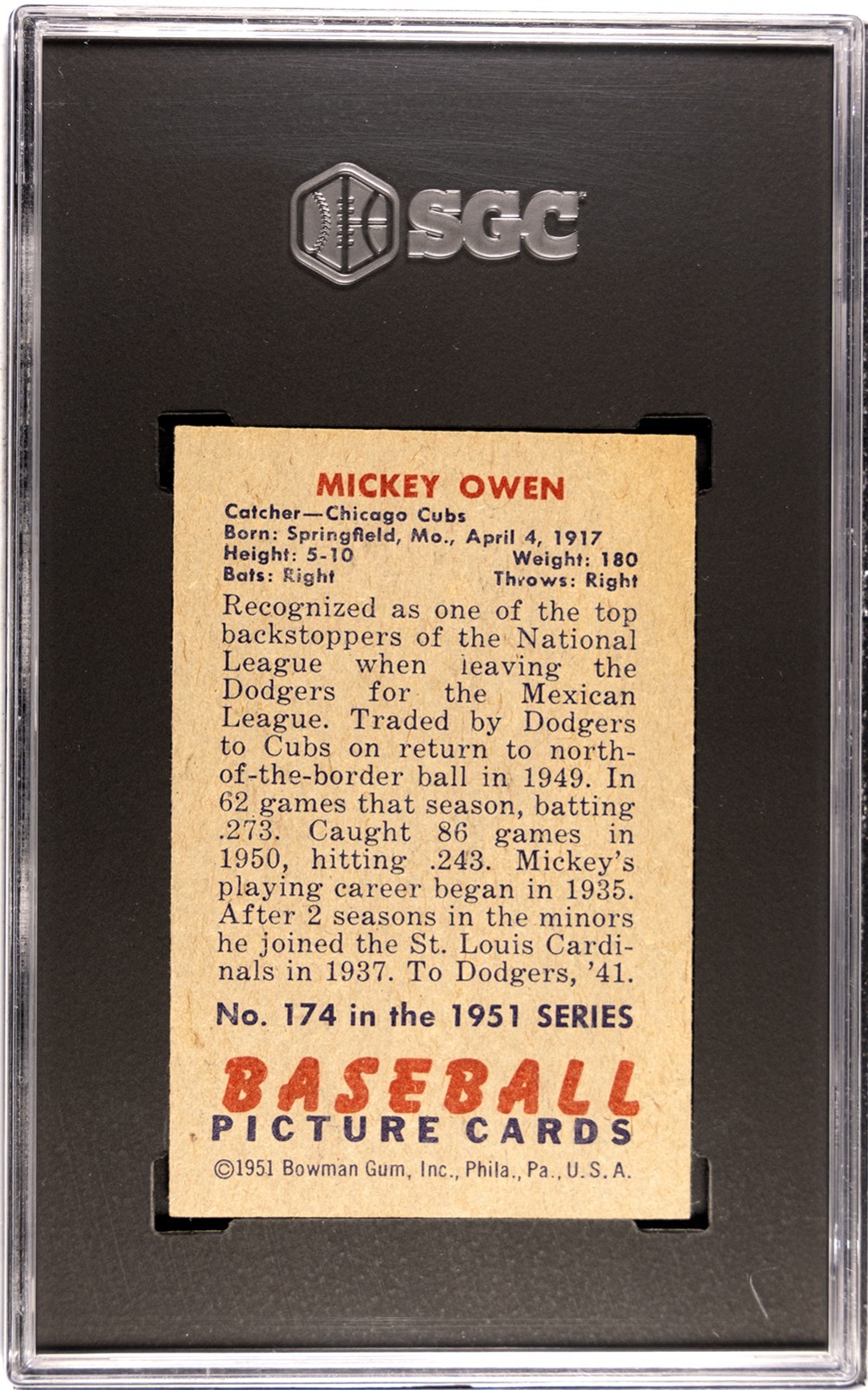 1951 Bowman Baseball #174 Mickey Owen Chicago Cubs SGC 6.5 EX/NM