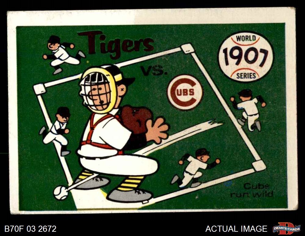 1970 Fleer World Series #4 1907 Cubs vs. Tigers Cubs / Tigers 1.5 – FAIR