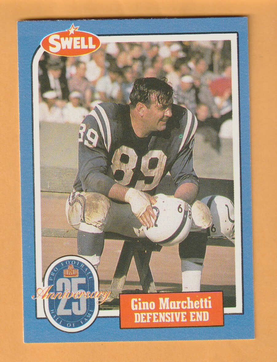 Gino Marchetti Baltimore Colts 1988 Swell Greats #75 San Francisco Dons 10O