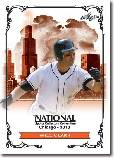 WILL CLARK – 2013 Leaf National Convention PROMOTIONAL S.F. Giants Baseball Card